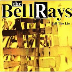The Bellrays : Tell the Lie